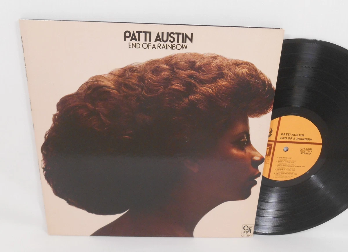 PATTI AUSTIN End of a Rainbow LP EX 1976 CTI Gatefold Soul Jazz | eBay