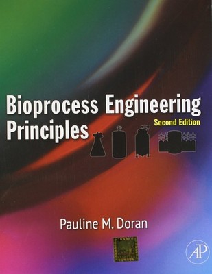 Bioprocess Engineering Principles