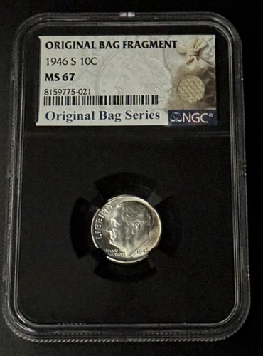 1946-S Silver Roosevelt Dime 10C - NGC MS67 Original Bag Fragment Holder