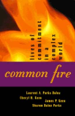 Common Fire by Laurent A Parks Daloz: Used