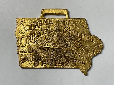 Rare Supreme Oriental Convention of 1923 Watch Fob Cedar Rapids Iowa Xerxes