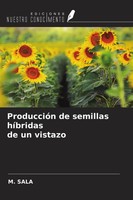 M. Sala | ProduccióN De Semillas HíBridas De Un Vistazo | Taschenbuch | Spanisch