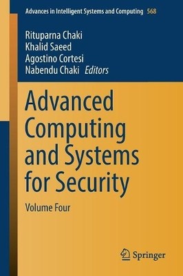 Advanced Computing and Systems for Security - 9789811033902