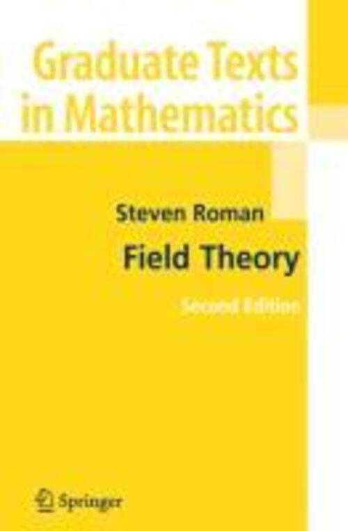 Thumbnail - Field Theory Steven Roman Taschenbuch Graduate Texts In Mathematics