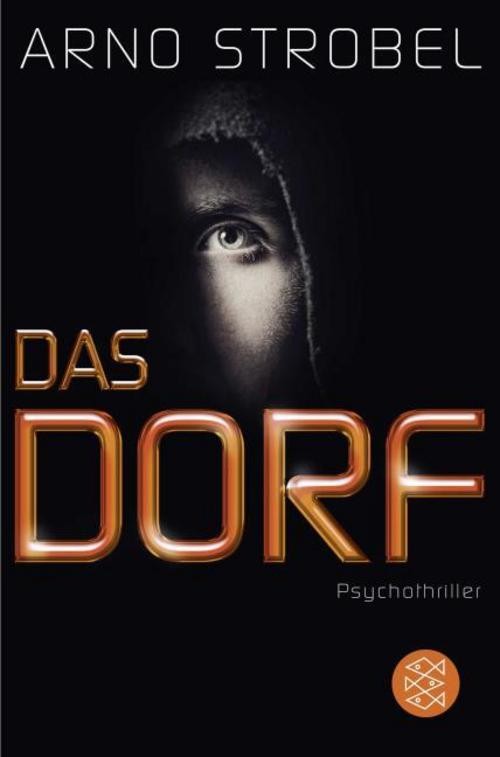 Arno Strobel: Das Dorf - Taschenbuch - Bild 3