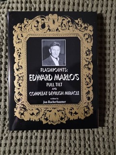 Ed Marlo's Full Tilt and Compleat Devilish Miracle by Jon Racherbaumer. OOP.