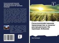 Ana Kapadzh | Sel'skohozqjstwennoe Proizwodstwo I Kanaly Raspredeleniq Na...