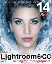 Adobe Lightroom 6 / CC Video Book : Training for Photographers Pa