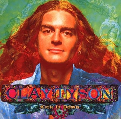 Clay Tyson - Kick It Down - Cd - F600Z-image