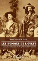 Les Hommes De L'ouest | Leur VéRitable Histoire, De Davy Crockett à GéRonimo
