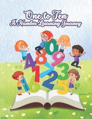 One to Ten A Number Learning Journey by Doaa Moustafa Paperback Book