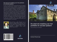 Andrej Tihomirow | De Staat Als Instelling Van Het Politieke En Sociale Systeem