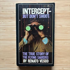 RARE Intercept But Don't Shoot by Renato Vesco 1971 1st Printing Vintage PB UFOs