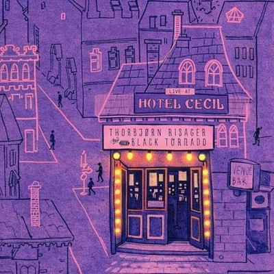 Thorbjorn Risager an - Live At Hotel Cecil - Preorder - cd - H4z