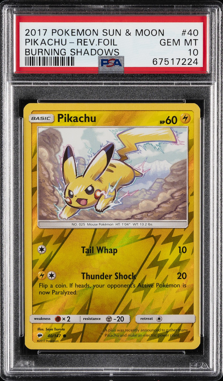 2017 POKEMON SUN & MOON BURNING SHADOWS #40 PIKACHU-REVERSE FOIL PSA 10