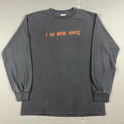 Vintage 90s Funny T-Shirt Size M Long Sleeve I See Dumb People Steve Barrys
