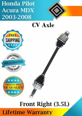 New OE Front Right CV Axle For 2003-2008 Honda Pilot Acura MDX Lifetime Warranty