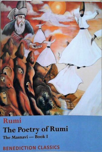 The Poetry of Rumi: The Masnavi -- Book I , Rumi: - Afbeelding 1 van 1