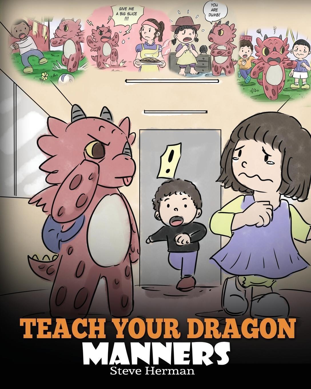 Thumbnail - Teach Your Dragon Manners | Steve Herman | Taschenbuch | My Dragon