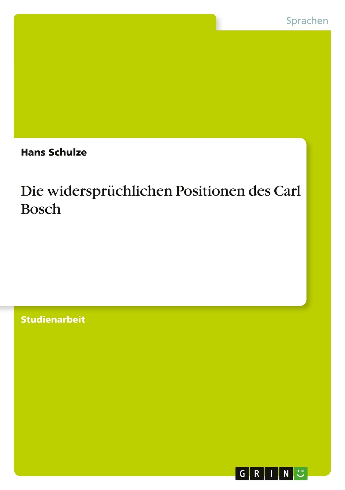 Thumbnail - Die Widersprüchlichen Positionen Des Carl Bosch | Buch | 9783346451941