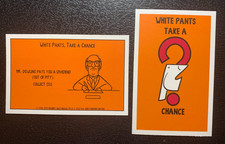 Monopoly     BOBS BURGERS       White Pants Take A Chance    MR DOWLING PAYS YOU