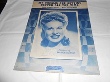 1944 Vintage sheet music My Dreams Are Getting Better All The Time