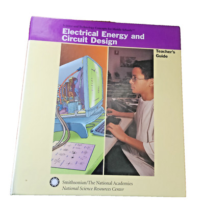 Smithsonian NSRC Electrical Energy & Circuit Design Teacher Guide Middle School