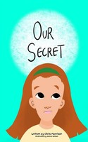 Our Secret Chris Morrison Taschenbuch Englisch 2024 Clink Street Publishing
