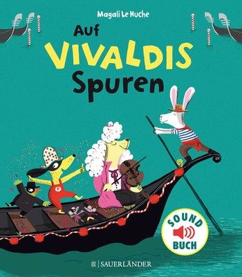 Auf Vivaldis Spuren | Magali Le Huche | Buch | Soft-Touch-Soundbücher | 24 S.
