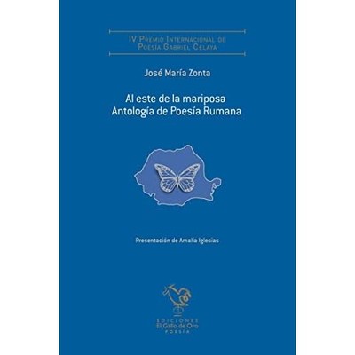 Al este de la mariposa. Antolog�a de Poes�-a Rumana -  NEW Jos� Mar�a Zont 2020
