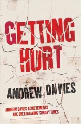 Getting Hurt By Andrew Davies. 9781904435877