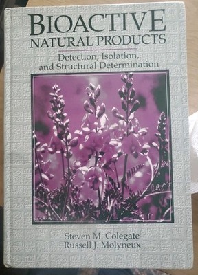 BIOLOGICALLY ACTIVE NATURAL Detection, Isolation, And Structural Determination 