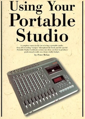#ad Using Your Portable Studio: A Complete Course to the Art of Using a Portable... $9.86