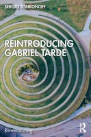 Reintroducing Gabriel Tarde Sergio Tonkonoff Taschenbuch Englisch 2024 Routledge