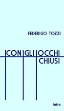 Federigo Tozzi Con gli occhi chiusi Annotato  Paperback  UK IMPORT 