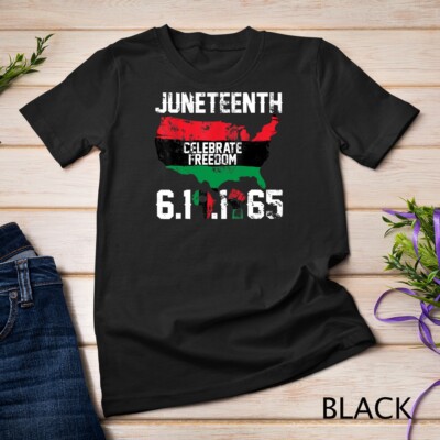 Juneteenth Tshirt Black History African America Freedom 1865 Unisex T-shirt