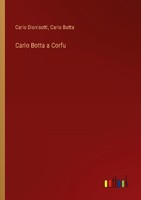 Carlo Botta A Corfu Carlo Botta