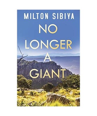 No Longer a Giant, Milton Sibiya