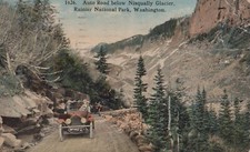 Auto Road Nisqually Glacier Rainier National Park  Posted Divided Back Postcard