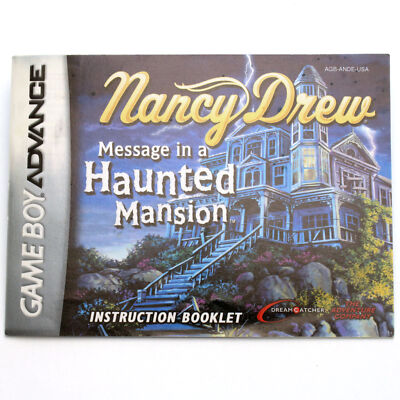 GameBoy Advance Nancy Drew Message in a Haunted Mansion AGBANDEUSA Spielanleitun