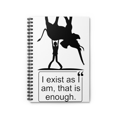 I exist as I am, that is enough. - Walt Whitman - Inspirational Notebook Journal