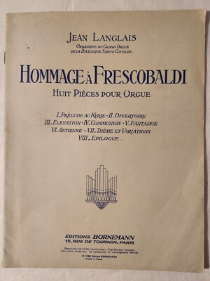 HOMMAGE À FRESCOBALDI - 8 TEILE für ORGEL von JEAN LANGLAIS - BORNEMANN - GC