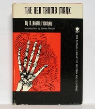 R. Austin Freeman— THE RED THUMB MARK W. W. NORTON CO., 1967—The Seagull Library