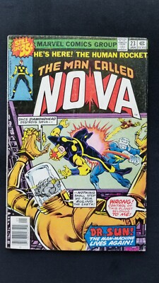 The Man Called Nova #23 Newsstand 1978 Dr. Sun '' The Man-Machine'' Marvel Comics