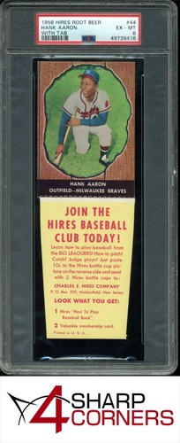 1958 HIRES ROOT BEER #44 HANK AARON HOF WITH TAB PSA 6