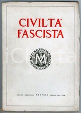 1945 CIVILTÀ FASCISTA Anno XII Fascicolo I - Rivista di politica e cultura