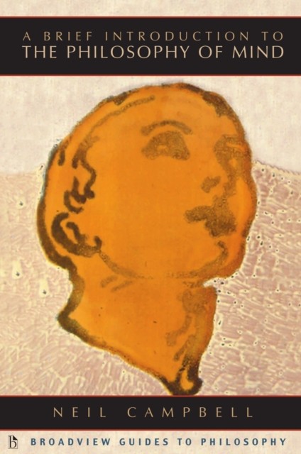 A Brief Introduction to the Philosophy of Mind by Neil Campbell Paperback NEW - Image 5