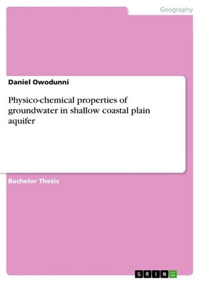 Physico-chemical properties of groundwater in shallow coastal plain aquifer Buch