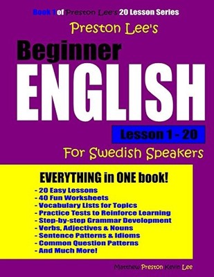 Preston Lee's Beginner English Lesson 1-20 for Swedish  -  NEW Kevin Lee 2018