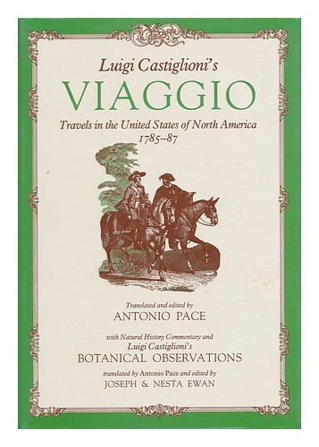 Castiglioni, Luigi Castiglioni's Viaggio - Travels in the United States of - Zdjęcie 1 z 1